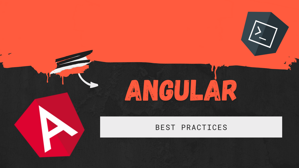 Angular Best Practices